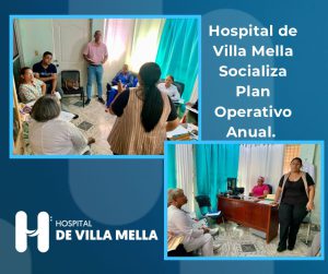 Read more about the article Hospital de Villa Mella socializa plan operativo anual con encargados de áreas