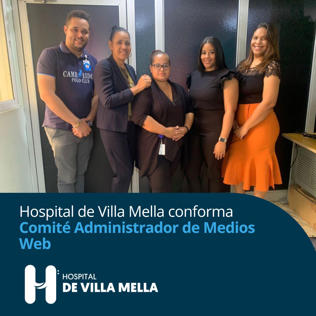 You are currently viewing Hospital de Villa Mella Conforma Comité Administrador de Medios Web.